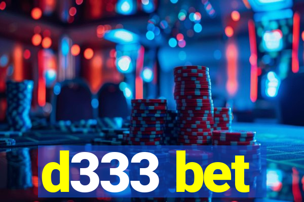 d333 bet